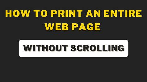 How to Print a Whole Webpage: Tips and Strategies for Efficient Printing